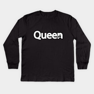 Queen being a queen typography design Kids Long Sleeve T-Shirt